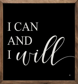 I Can And I Will Black